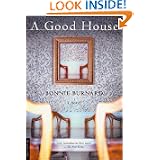 A Good House