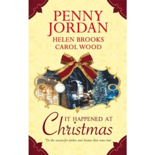 It Happened at Christmas: An Anthology by Penny Jordan