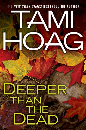 Deeper Than the Dead by Tami Hoag