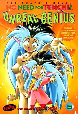 No Need For Tenchi!, Volume 5: Unreal Genius