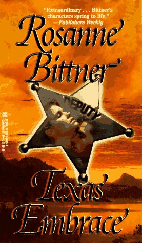 Texas Embrace by Rosanne Bittner