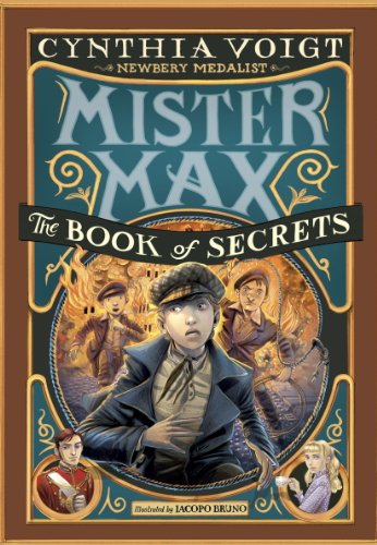 Mister Max: The Book of Secrets: Mister Max 2 by Cynthia Voigt