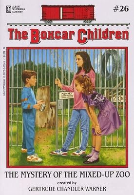 The Mystery of the Mixed-up Zoo (The Boxcar Children, No. 26)