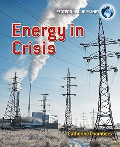 Energy in Crisis