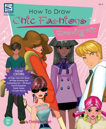 How to Draw Chic Fashions by Christopher Hart