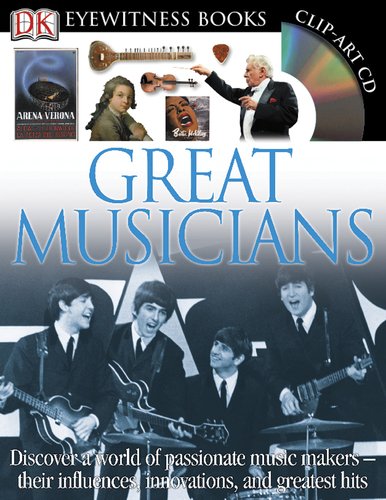 Great Musicians (DK Eyewitness Books) by DK Publishing
