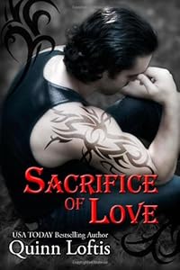 Sacrifice of Love: Book 7 of The Grey Wolves Series