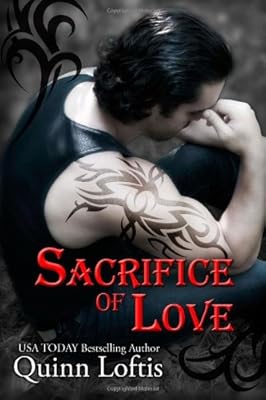 Sacrifice of Love: Book 7 of The Grey Wolves Series
