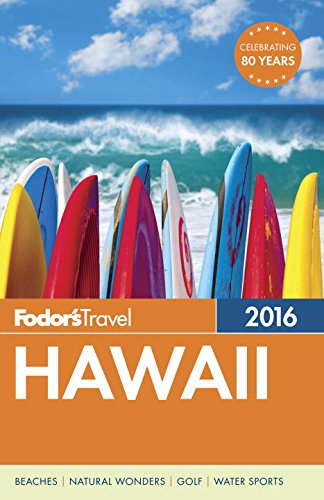 Fodor's Hawaii 2016 by Fodor's