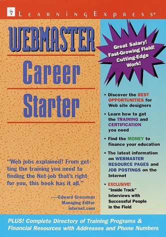 Webmaster Career Starter by Learning Express Editors