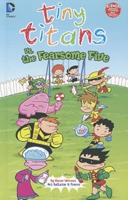 Tiny Titans vs. The Fearsome Five