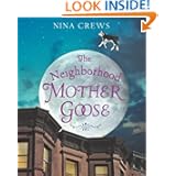 The Neighborhood Mother Goose