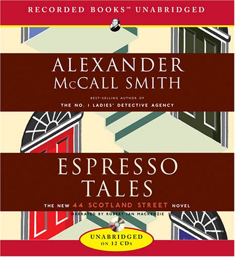 Espresso Tales by Alexander McCall Smith