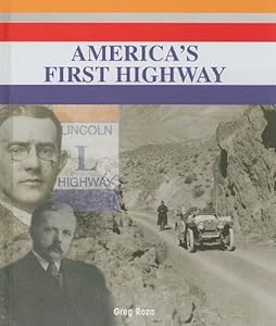 America's First Highway (American History Milestones)