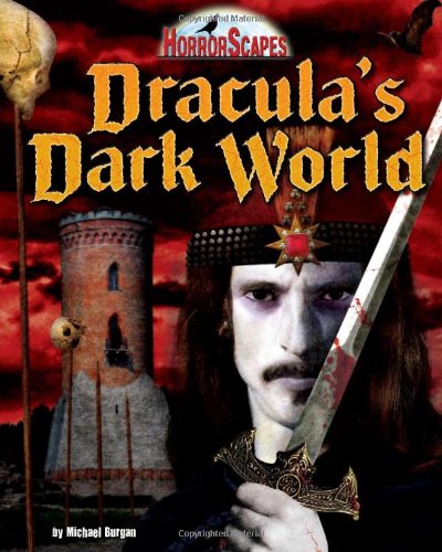 Dracula's Dark World by Michael Burgan