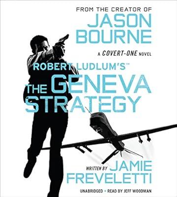 Robert Ludlum's the Geneva Strategy
