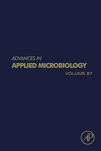 Advances in Applied Microbiology by Gadd Geoffrey M Sariaslani Sima