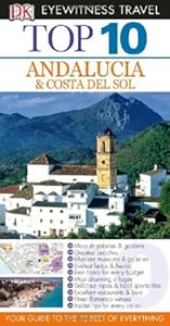 Top 10 Andalucia &amp; Costa Del Sol