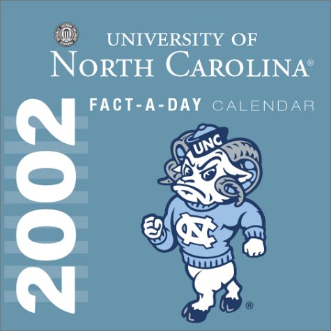 University of North Carolina 2002 Calendar by Neil Williamson