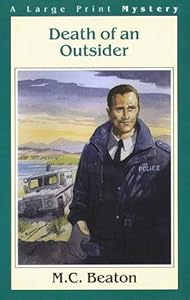 Death of an outsider by M  C Beaton