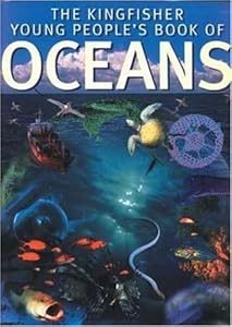 The Kingfisher young people's book of the oceans