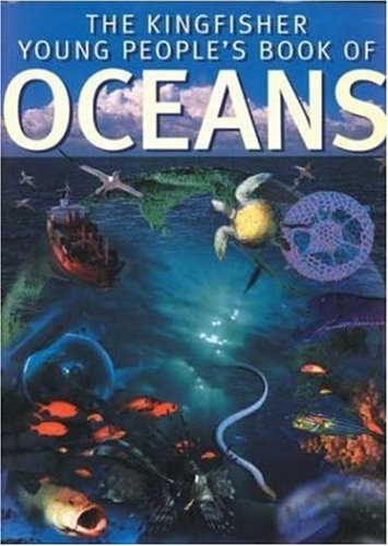 The Kingfisher young people's book of the oceans by David Lambert