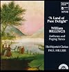 William Billings: Land of Pure Delight /Anthems