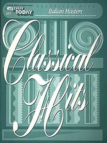 E-Z Play Today #277 - Classical Hits - Italian Masters by unknown author