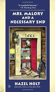 Mrs. Malory and a Necessary End