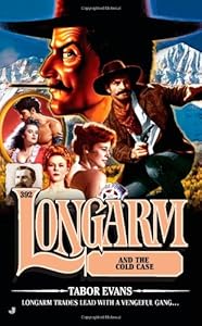 Longarm #392: Longarm and the Cold Case