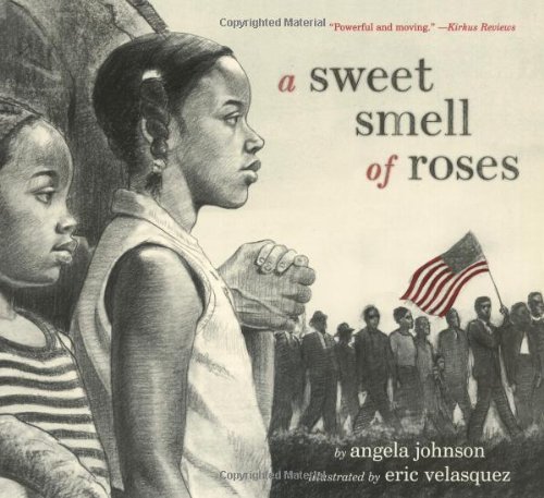 A Sweet Smell of Roses by Angela Johnson
