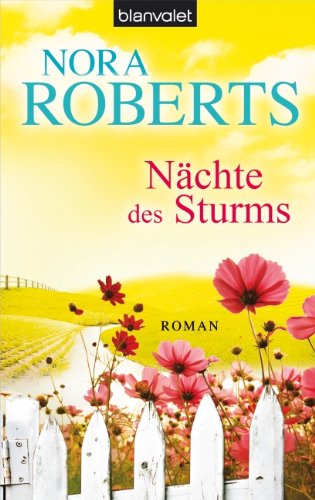 N&auml;chte des Sturms by Nora Roberts