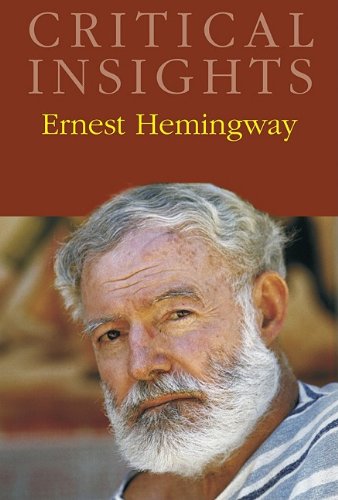 Ernest Hemingway (Critical Insights) by Eugene Goodheart