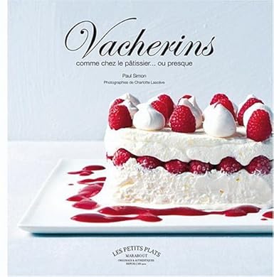 Livre Vacherins comme chez le pâtissier...ou presque