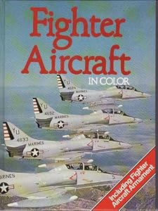 Fighter Aircraft in Color