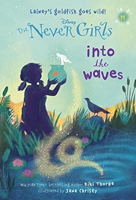 Never Girls #11: Into the Waves