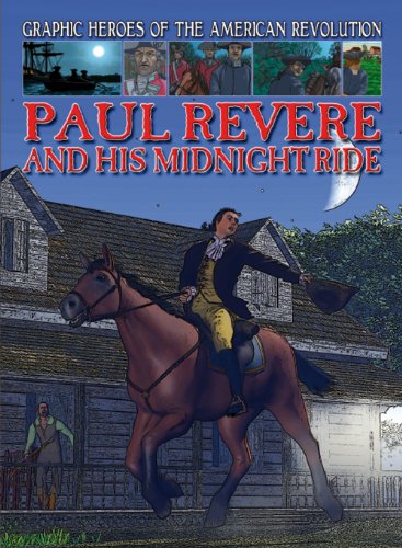 Paul Revere and His Midnight Ride by Gary Jeffrey