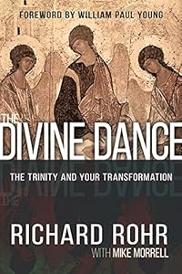Divine Dance: The Trinity and Your Transformation