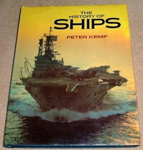 The History of Ships