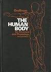 The human body; its structure and physiology