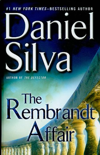 The Rembrandt Affair by Daniel Silva