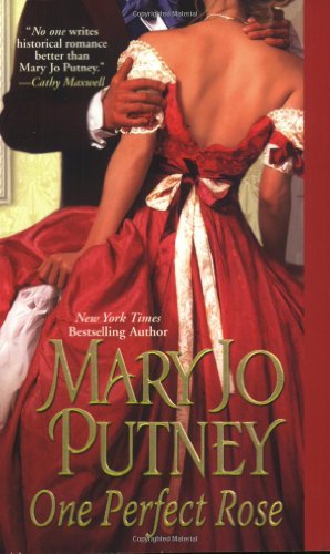 One Perfect Rose by Mary Jo Putney