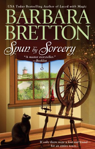 Spun By Sorcery (A Knitting Mystery) by Barbara Bretton