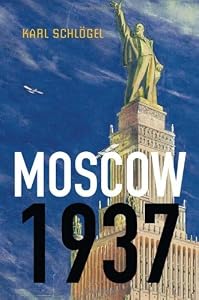 Moscow, 1937 by Karl Schl&ouml;gel