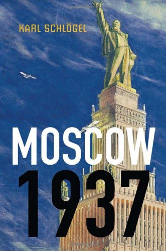Moscow, 1937 by Karl Schl&ouml;gel