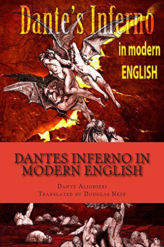 Dantes Inferno in Modern English by Dante Alighieri