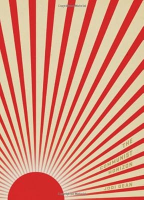 The Communist Horizon