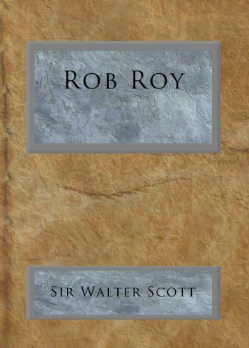 Rob Roy by Sir Walter Scott