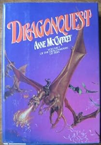 Dragonquest: Volume 2 of the Dragonriders of Pern