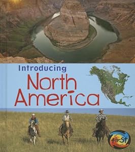 Introducing North America